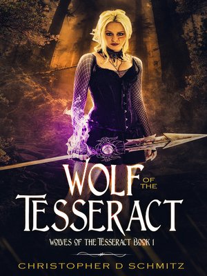 cover image of Wolf of the Tesseract